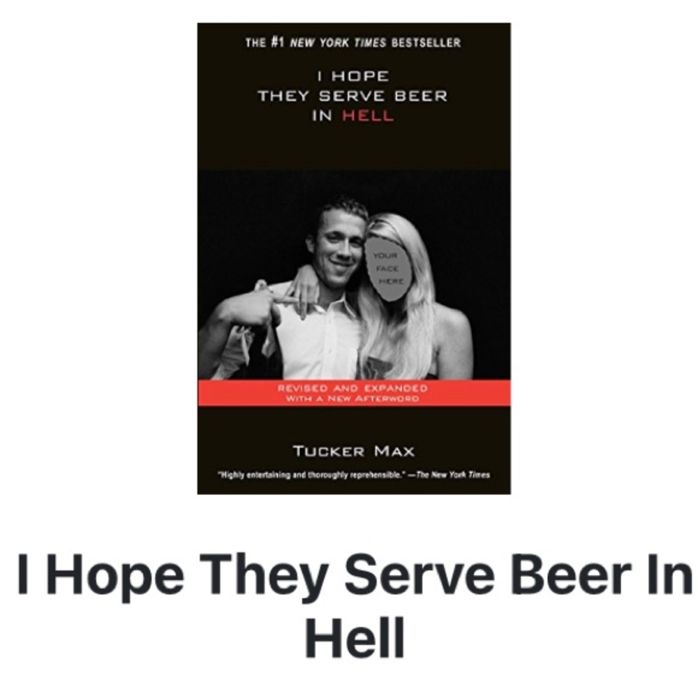 Read once paperback book: I hope they serve beer in hell